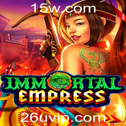 Descubra 'ImmortalEmpress': A Nova Sensação no Mundo dos Jogos